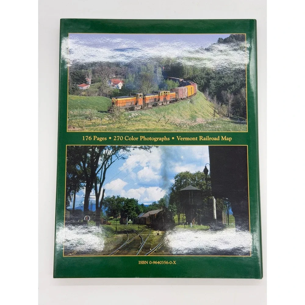 Green Mountain Rails Vermonts Colorful Trains by Robert Jones Hardcover 1994